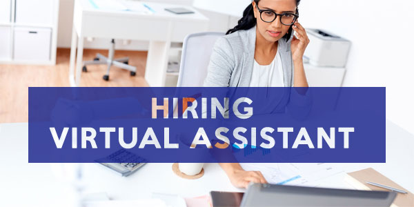 Hiring Your First Virtual Assistant